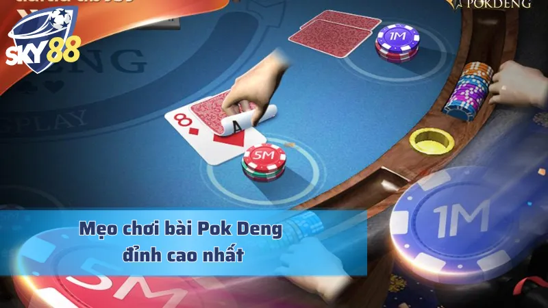 Điểm Danh Mẹo Chơi Bài Pok Deng Đỉnh Cao Từ Cao Thủ Khám phá mẹo chơi bài Pok Deng từ cao thủ