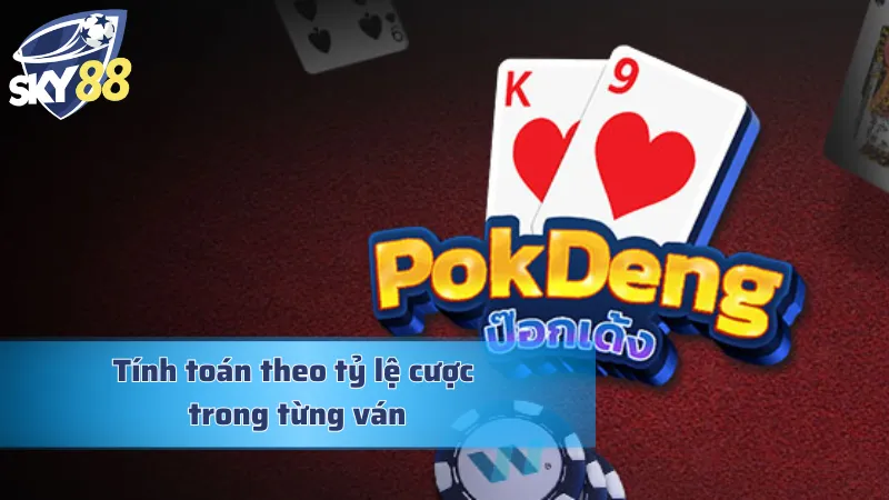 Điểm Danh Mẹo Chơi Bài Pok Deng Đỉnh Cao Từ Cao Thủ Mẹo chơi bài Pok Deng tính toán tỷ lệ cược